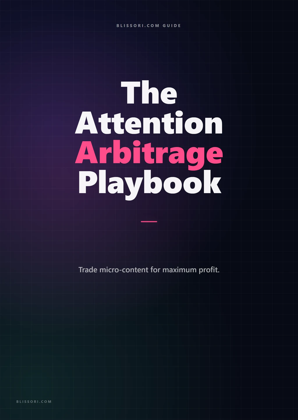 The Attention Arbitrage Playbook — ebook cover
