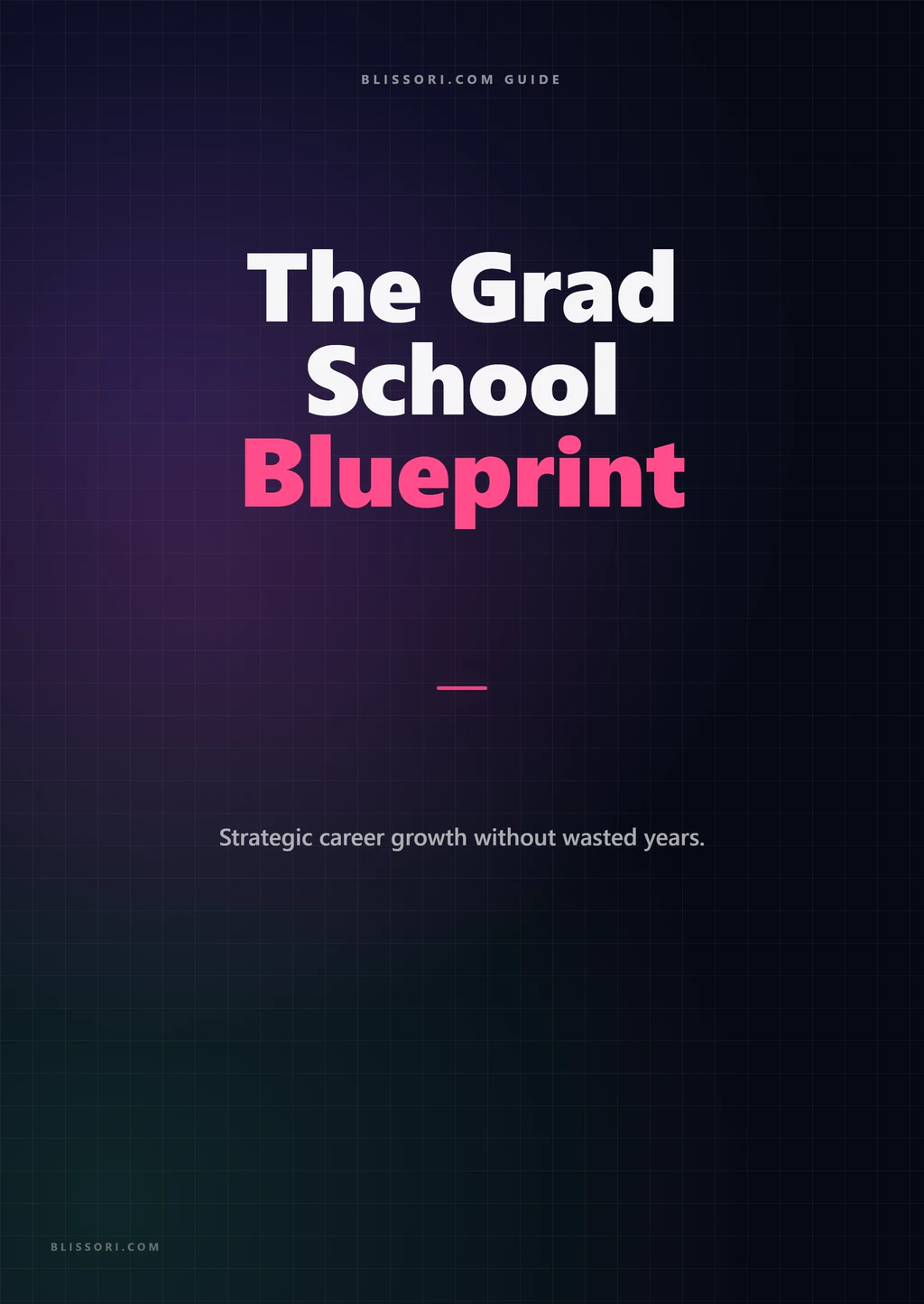 The Grad School Blueprint — ebook cover